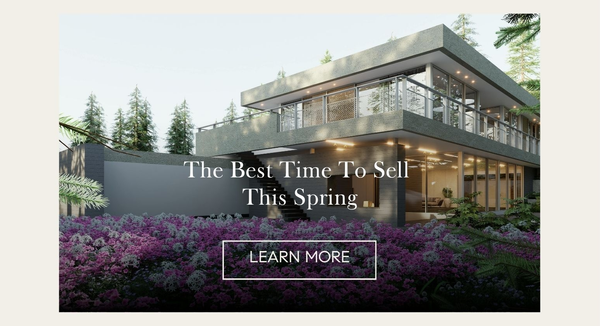 Modern two-story home with glass walls above purple flowering groundcover, overlay 'The Best Time To Sell This Spring'